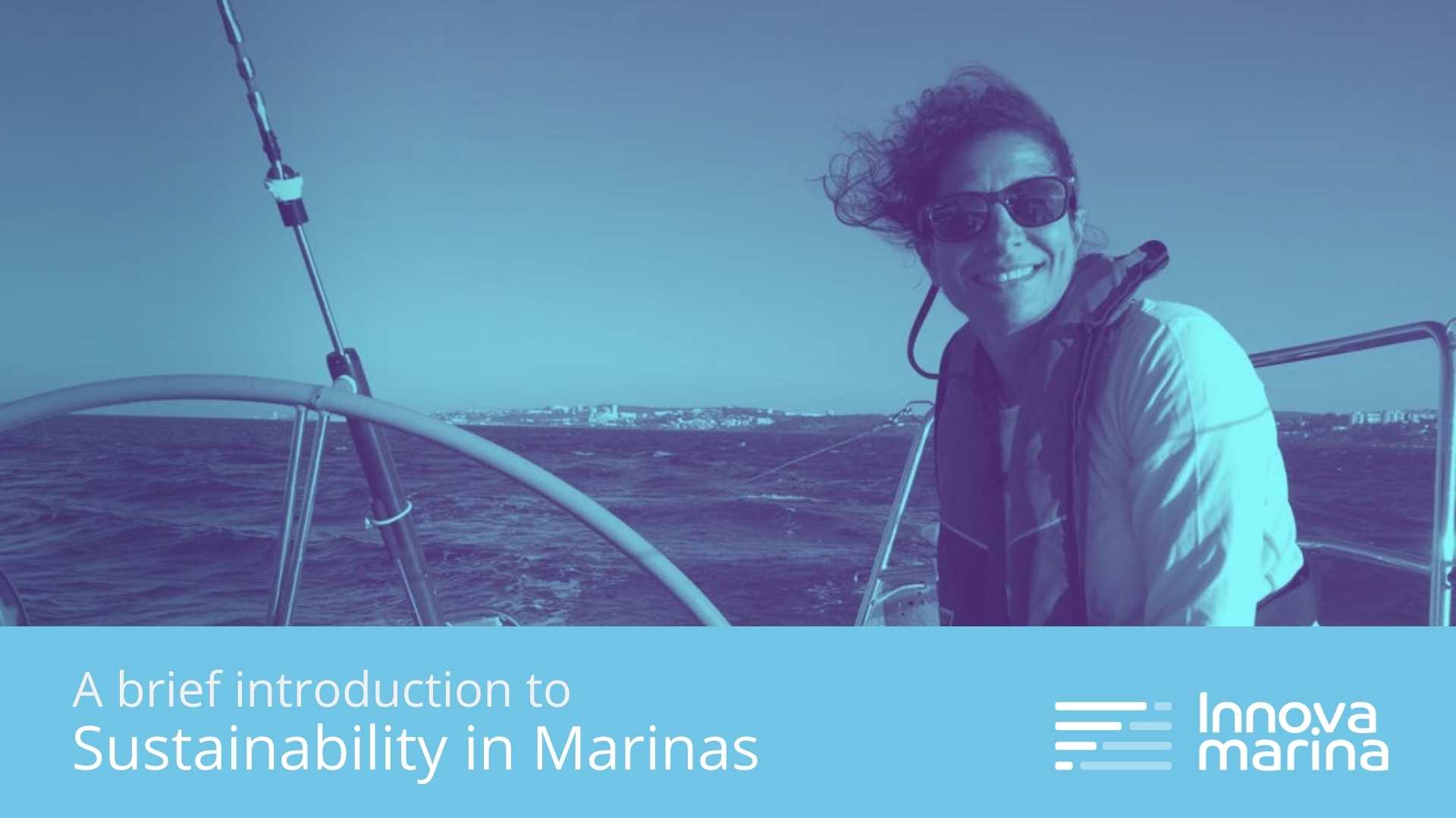 Una Breve Introducción a la Sostenibilidad en las Marinas 